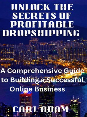 cover image of Unlock the Secrets of Profitable Dropshipping